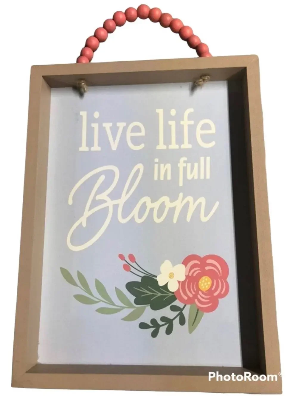 Live Life in Full Bloom Wall Decor